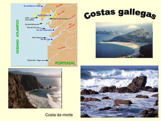 Costa da morte Costas gallegas 