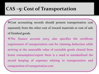 Transportation In Accounting Cost Audit and Cost Accounting Standards | PPTX