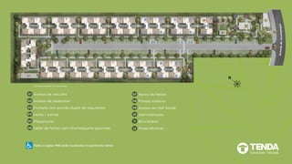 Todos os aptos PNE estão localizados no pavimento térreo
Ilustração artística da implantação
Apoio de festas
Fitness externo
Acesso ao Hall Social
Administração
Bicicletário
Áreas técnicas
Acesso de veículos
Acesso de pedestres
Portaria com portão duplo de segurança
Horta / pomar
Playground
Salão de festas com churrasqueira gourmet
01
02
03
04
05
06
07
08
09
10
11
12
 