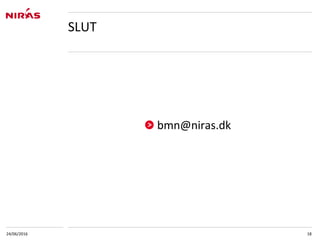 bmn@niras.dk
24/06/2016 18
SLUT
 