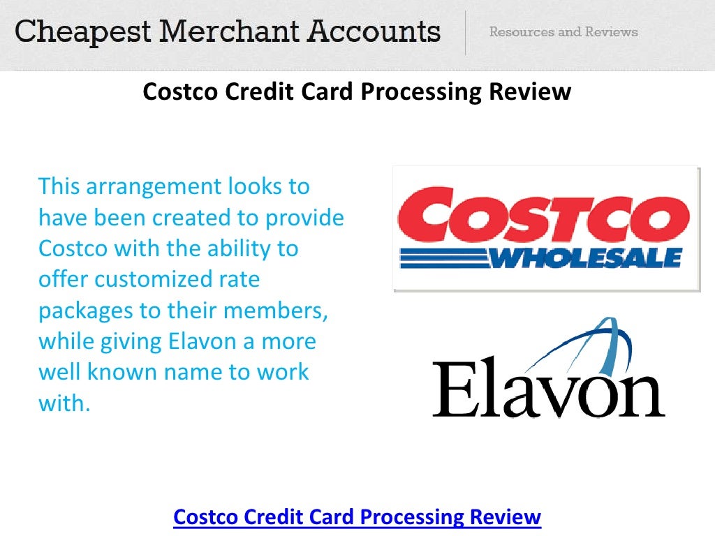 Costco Credit Card Processing Review