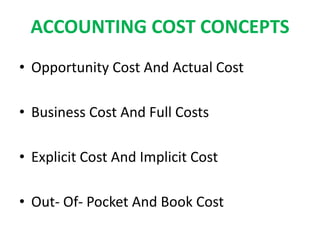 Cost concept and analysis | PPTX