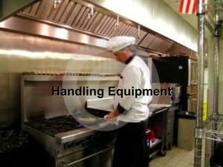 77
Handling Equipment
 