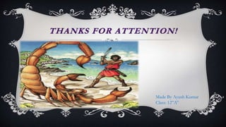 Made By Ayush Kumar
Class: 12”A”
 