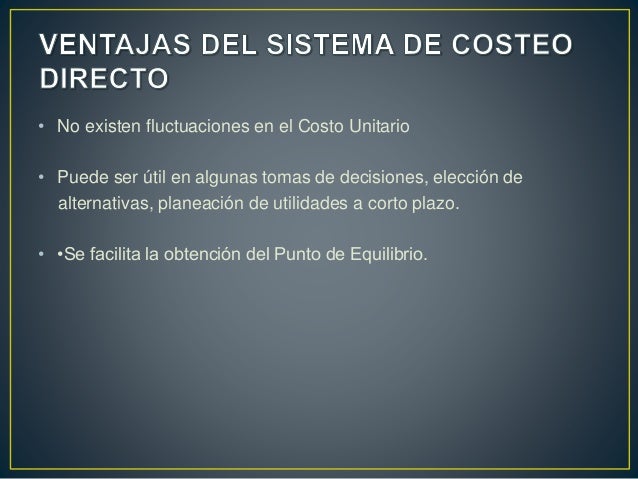 Costeo directo y costeo absorbente