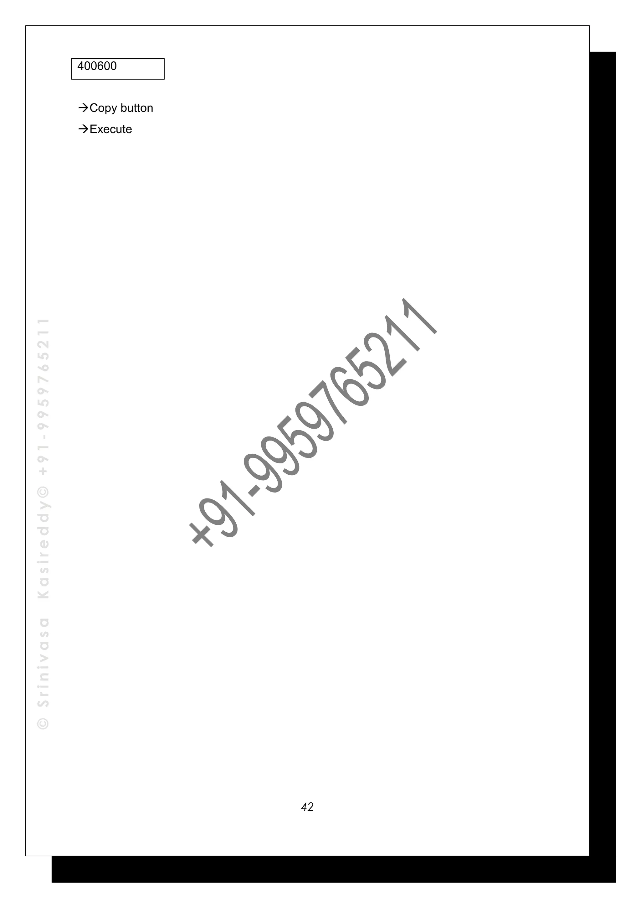 ©SrinivasaKasireddy©+91-9959765211
400600
Copy button
Execute
42
 