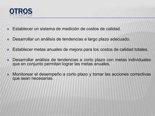 MODELOS DE COSTES DE CALIDADModelo Costes por proceso	Este modelo se fundamenta en que en cada organización, con independencia de la cantidad de actividades que realice, se llevan a cabo un gran número de procesos, a su vez, cada persona en la organización trabaja dentro de un proceso realizando diversas actividades y cada proceso tiene un propietario responsable de la efectividad del mismo. El método de costes de calidad por procesos y el análisis de actividades son más apropiados para conseguir un proceso de mejora continua.