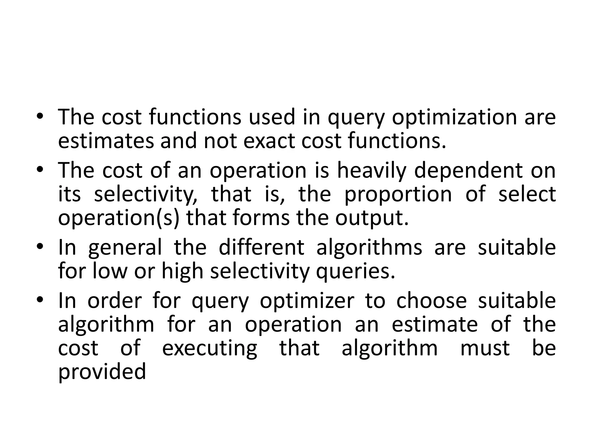 Cost estimation for Query Optimization | PPTX