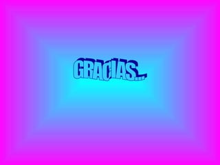 GRACIAS... 