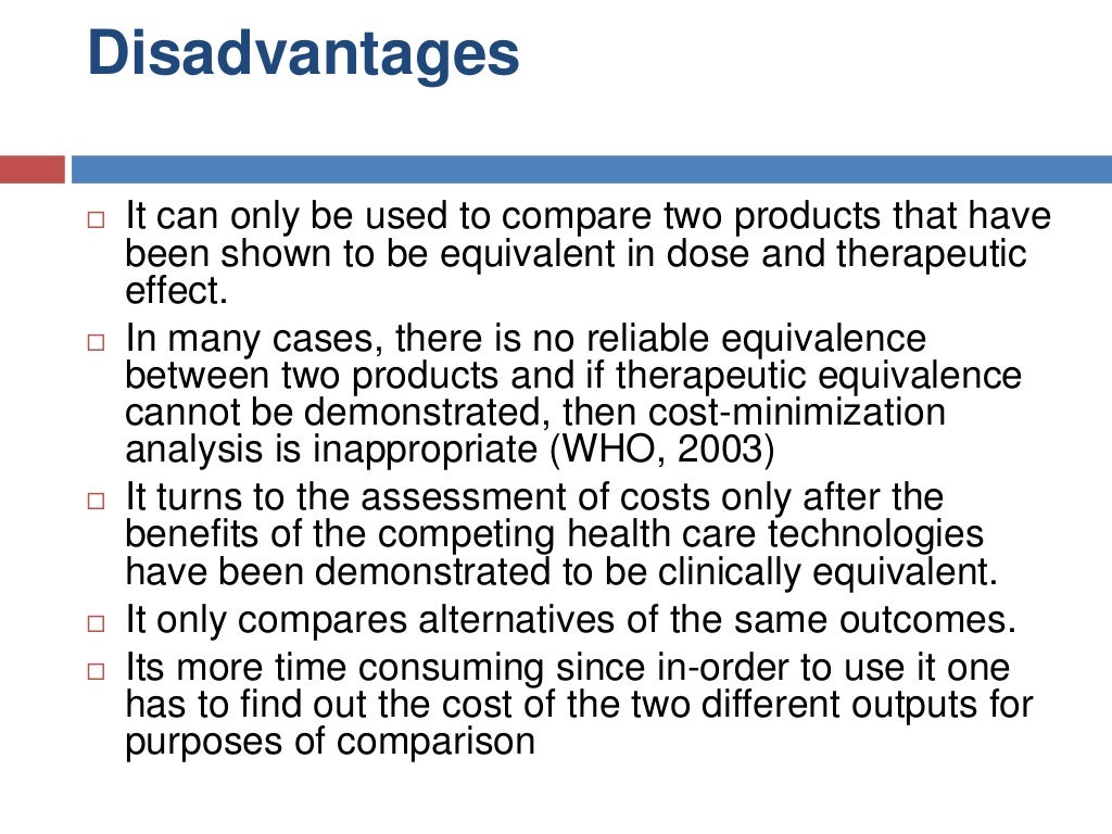 Cost minimisation analysis in health economics