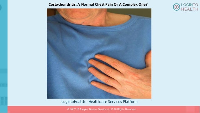 Costochondritis A Normal Chest Pain Or A Complex One