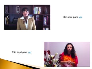 Clic aquí para ver
Clic aquí para ver
 