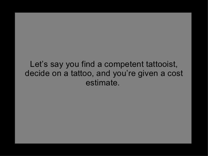 cost of a tattoo cost of a tattoo