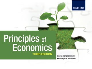 All Rights ReservedPRINCIPLES OF ECONOMICS Third Edition
© Oxford Fajar Sdn. Bhd. (008974-T), 2013 6– 1
 