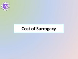 Cost of Surrogacy
 