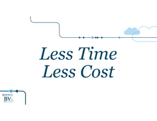 @adrianco
Less Time
Less Cost
 