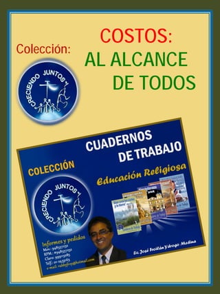 Colección:

COSTOS:
AL ALCANCE
DE TODOS

 