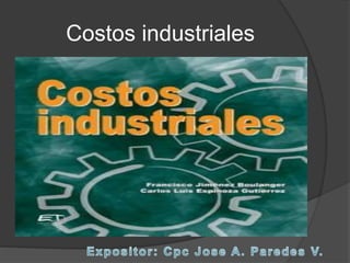 Costos industriales
 