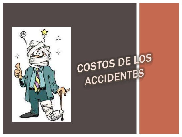 Costos de los accidentes