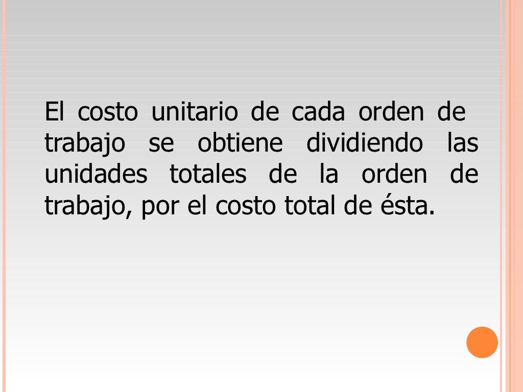 Costos por ordenes de trabajo vero