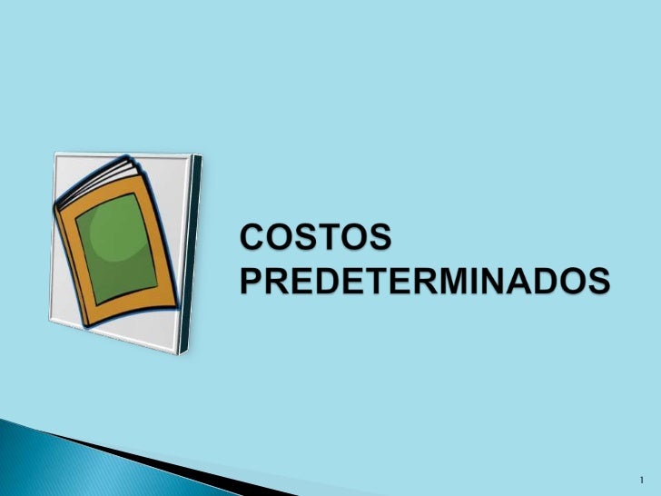 Costos predeterminados
