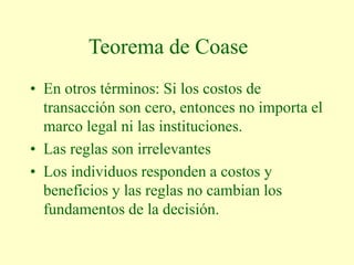 Costos_Transaccion_Teorema_Coase.ppt