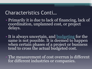 Presentation on Cost Overrun ( Project Management)