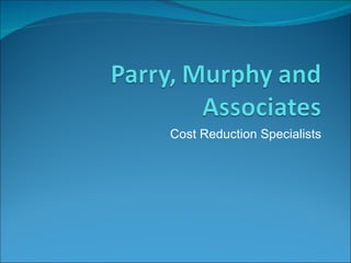 Cost Reduction Specialists 