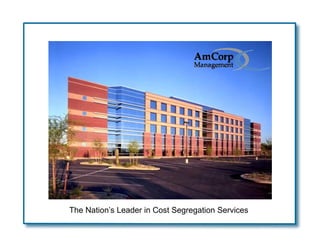The Nation’s Leader in Cost Segregation Services
 