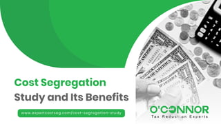 Cost Segregation
Study and Its Benefits
www.expertcostseg.com/cost-segregation-study
 