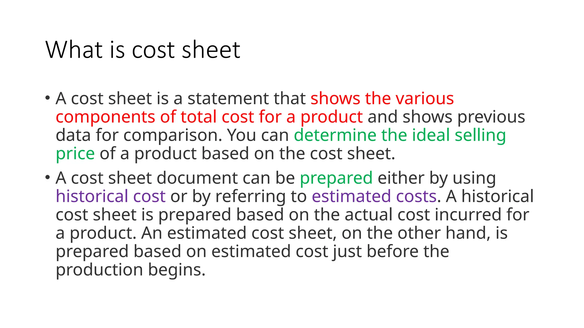 Cost sheet including basics, exception and format | PPTX
