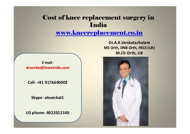 Cost of Knee replacement surgery in India