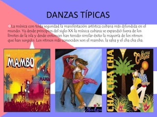 COSTUMBRES EN CUBAFormas de saludoEntretenimientoFiestas.