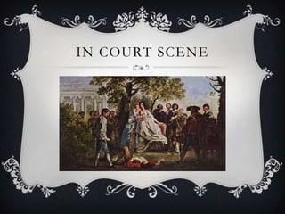 IN COURT SCENE

 