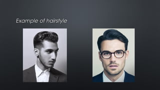 Example of hairstyleExample of hairstyle
 