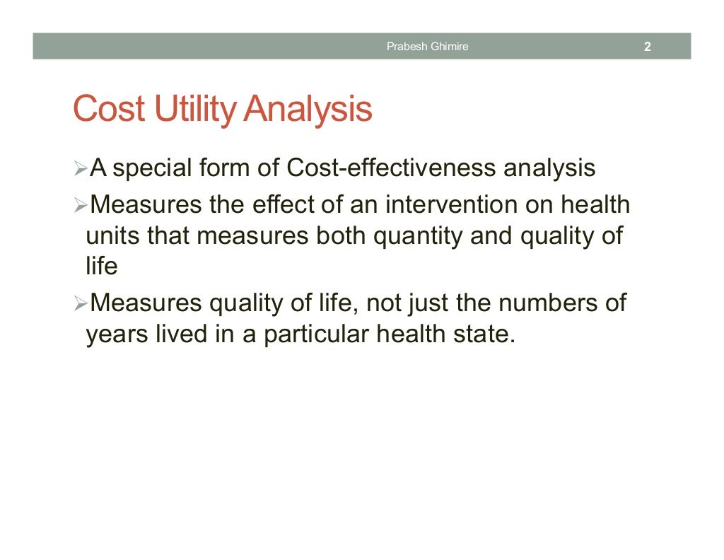 Cost Utility Analysis