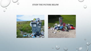 STUDY THE PICTURE BELOW
 