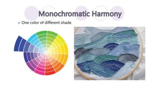  One color of different shade.
 