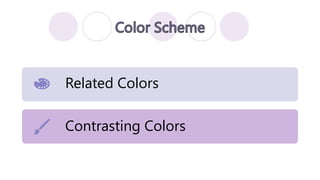 Related Colors
Contrasting Colors
 