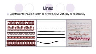  Skeleton or foundation sketch to direct the eye vertically or horizontally
 
