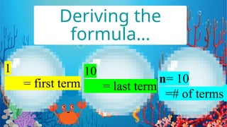 Sum Of The Terms in an Arithmetic Sequence | PPTX