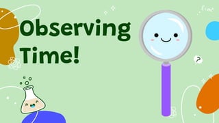 Observing Time Science COT 1-CHANGES THAT SOLID MATERIALS UNDERGO-OCTOBER24.pptx