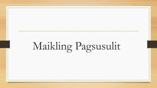 Maikling Pagsusulit
 