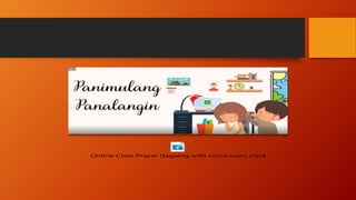 Online Class Prayer (tagalog with voice over).mp4
 