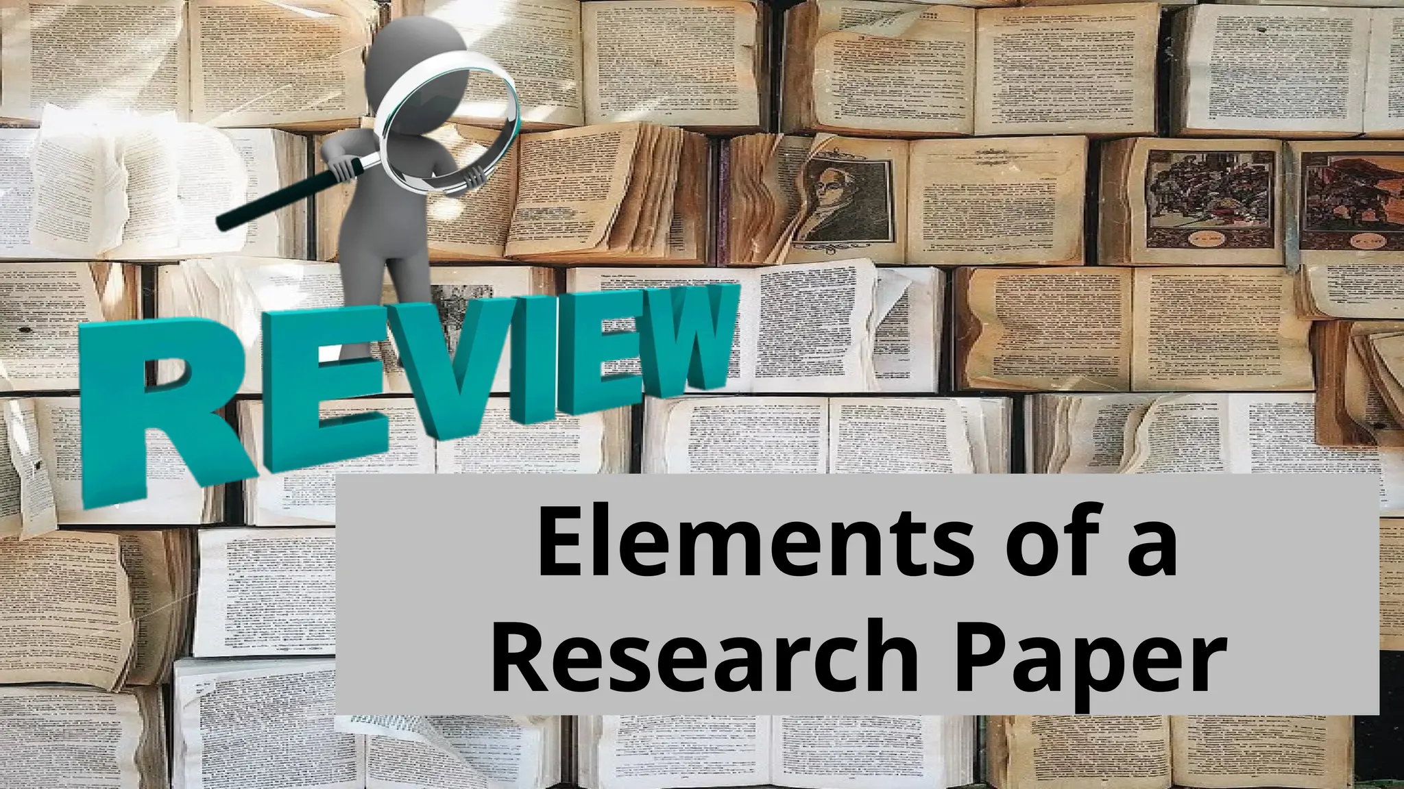 Elements of a
Research Paper
 