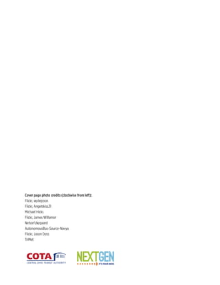 Cover page photo credits (clockwise from left):
Flickr, wyliepoon
Flickr, Angelskiss31
Michael Hicks
Flickr, James Willamor
NelsonNygaard
AutonomousBus-Source-Navya
Flickr, Jason Doss
TriMet
 