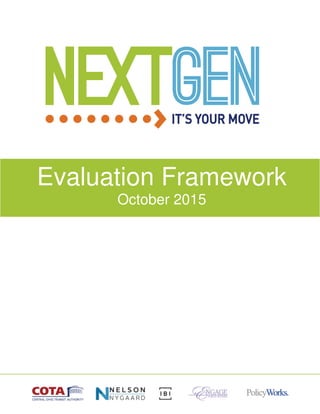 Evaluation Framework
October 2015
 
