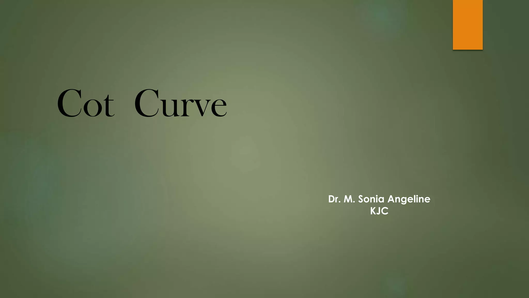 Cot Curve_Dr. Sonia.pdf