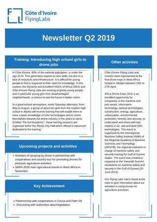 Newsletter Q2 2019
Training: Introducing high school girls to
drone jobs
Other activities
In Côte d'Ivoire, 60% of the nat...