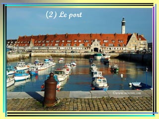 ( 2) Le port 